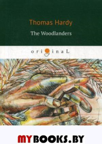 . The Woodlanders